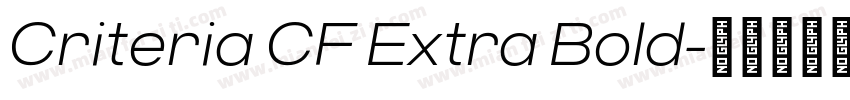 Criteria CF Extra Bold字体转换